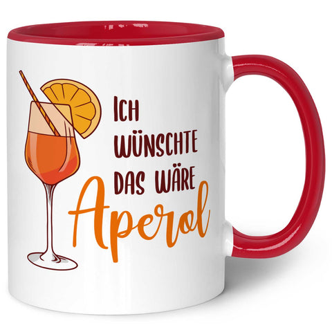 Bedruckte Tasse mit Aperol Spritz Motiv - Ich wünschte das wäre Aperol - Aperol Geschenk