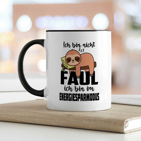 Bedruckte Tasse mit Spruch - Ich bin nicht Faul