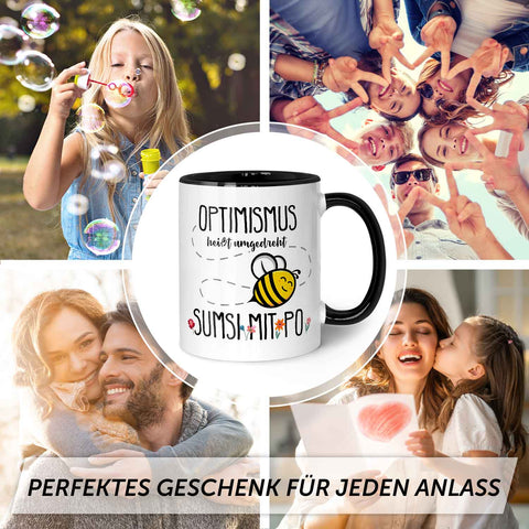 Bedruckte Tasse mit Spruch - Optimismus heißt umgedreht Sumsi mit Po