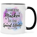 Bedruckte Tasse mit Spruch - Ich habe keine Macken