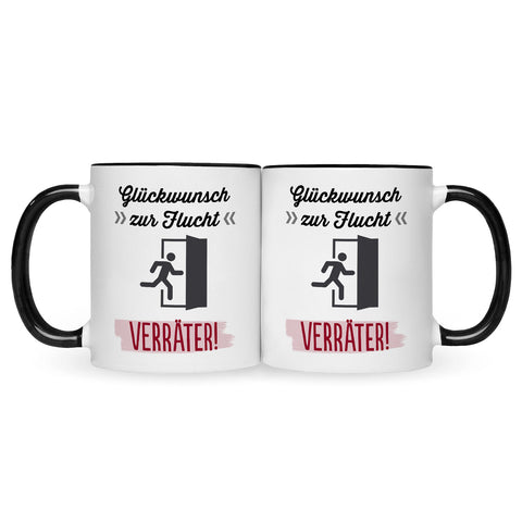 Bedruckte Tasse mit Spruch Glückwunsch zur Flucht