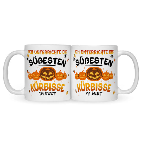 Bedruckte Tasse mit Spruch Ich unterrichte die süßesten Kürbisse im Beet