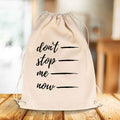 Bedruckter Turnbeutel mit Spruch Don't stop me now