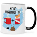 Bedruckte Tasse mit Spruch Meine Morgenroutine