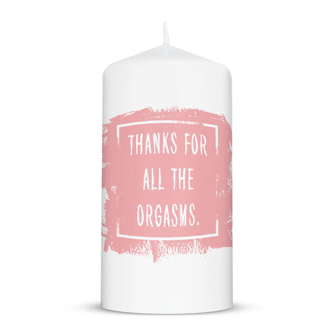 Kleine Kerze mit Spruch "Thanks for all the Orgasms"