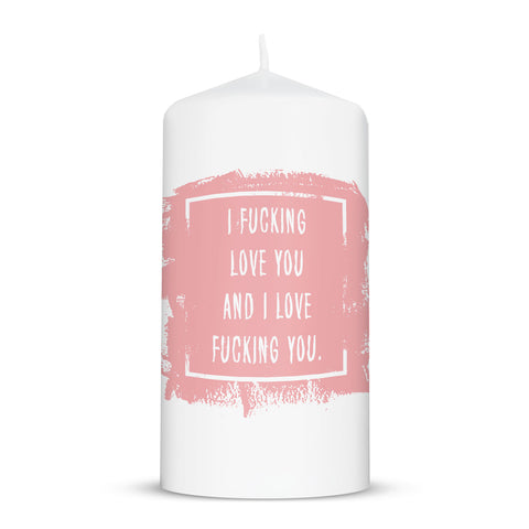 Kleine Kerze mit Spruch "I Fucking Love You"