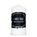 Kleine Kerze mit Spruch "I Miss You"