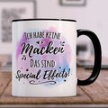 Bedruckte Tasse mit Spruch - Ich habe keine Macken