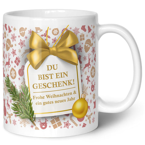 Bedruckte Tasse mit Weihnachtsmotiv im Du bist ein Geschenk Design