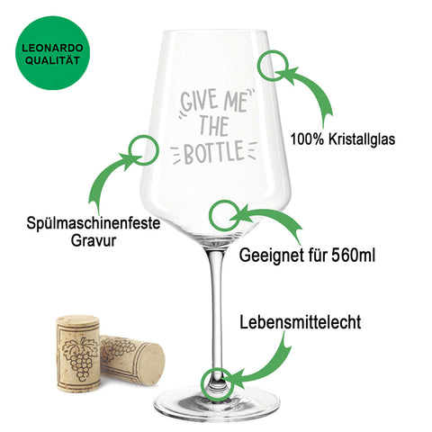 Leonardo Weinglas mit Gravur "Give me the Bottle"