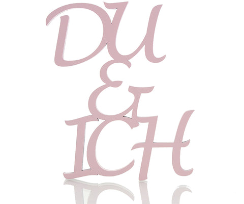 Du & Ich Deko Schriftzug